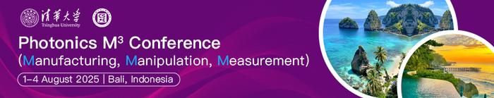 Photonics M3 (Manufacturing, Manipulation, Measurement) Conference