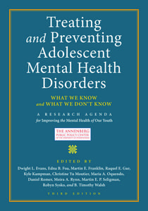 Treating and Preventing Adolescent Mental Health Disorders