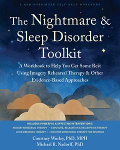 “The Nightmare and Sleep Disorder Toolkit"