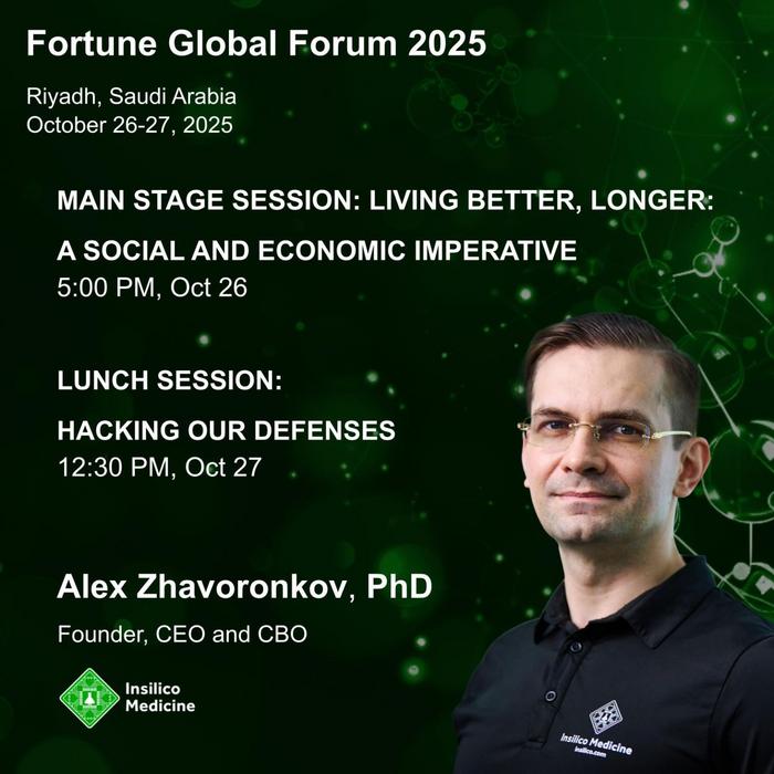 Insilico Medicine CEO Alex Zhavoronkov to Speak on Longevity and AI in Healthcare at Fortune Global Forum in Riyadh