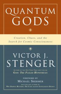 'Quantum Gods: Creation, Chaos, and the Search for Cosmic Consciousness'
