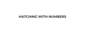 Hatching with numbers