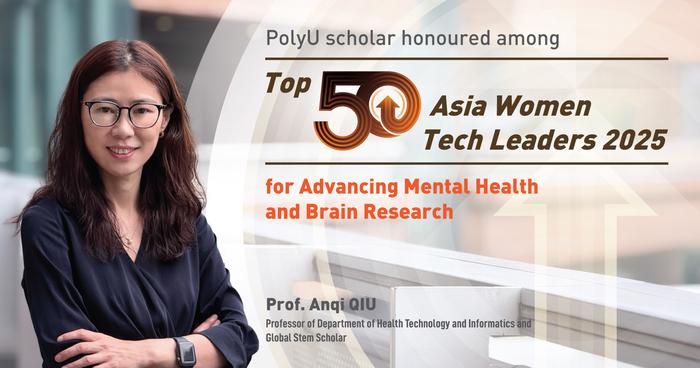 PolyU scholar honoured among Top 50 Asia Women Tech Leaders 2025 for advancing mental health and brain research