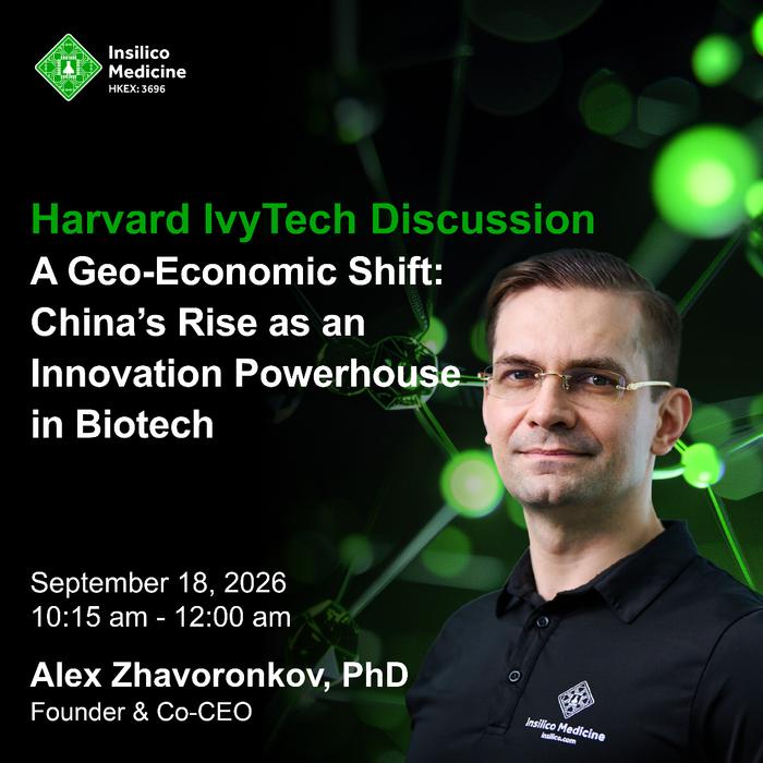 Dr. Alex Zhavoronkov, Founder and CEO of Insilico Medicine, has been invited to attend the Harvard IvyTech Discussion on September 18.