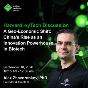 Dr. Alex Zhavoronkov, Founder and CEO of Insilico Medicine, has been invited to attend the Harvard IvyTech Discussion on September 18.