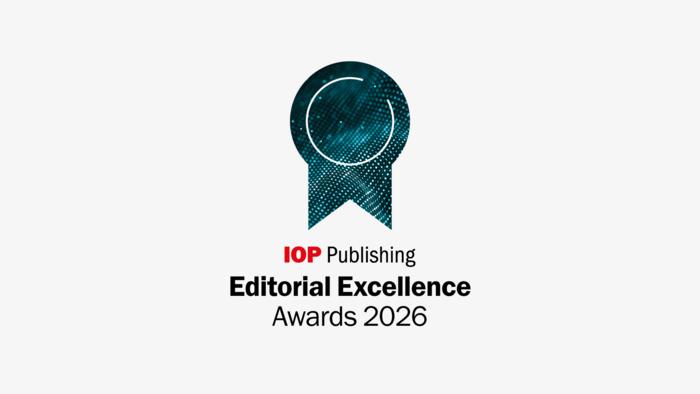 IOP Publishing's Editorial Excellence Awards