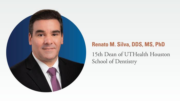 Top Clinician-Scientist Renato M. Silva, DDS, MS, PhD, to Lead UTHealth Houston School of Dentistry