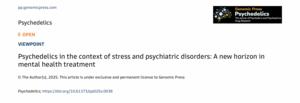 Psychedelics in the context of stress and psychiatric disorders: A new horizon in mental health treatment