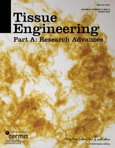 Tissue Engineering, Part A