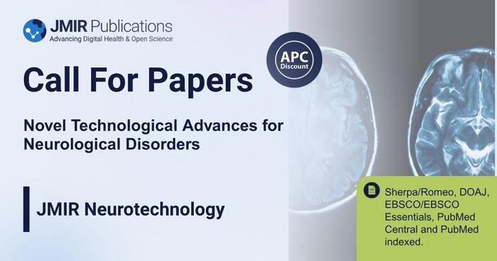 JMIR Publications’ JMIR Neurotechnology Invites Submissions on Novel Technological Advances for Neurological Disorders