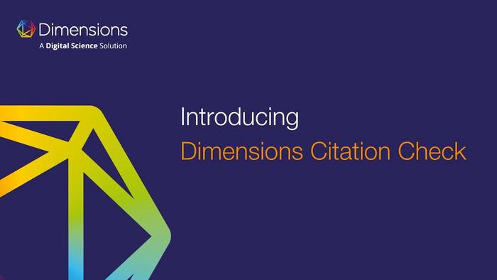 Introducing Dimensions Citation Check