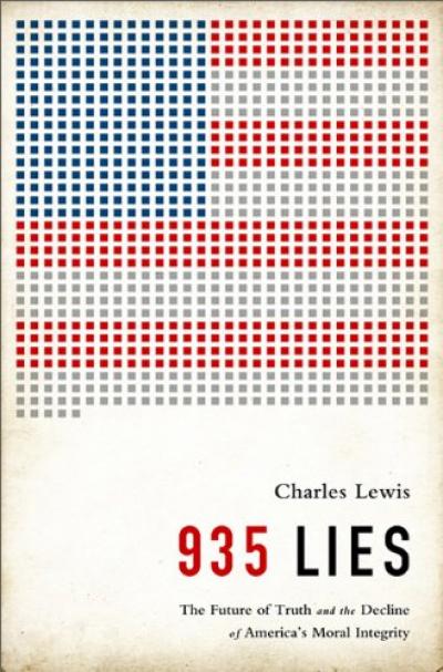 935 LIES: The Future of Truth and the Decline of America's Moral Integrity
