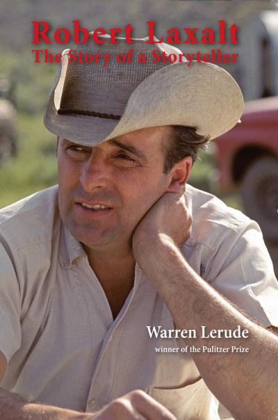 Robert Laxalt: The Story of a Storyteller Paperback
