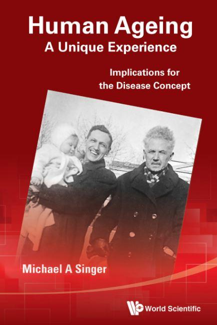 Human Aging A Unique Experience -- Implications for the Disease Concept