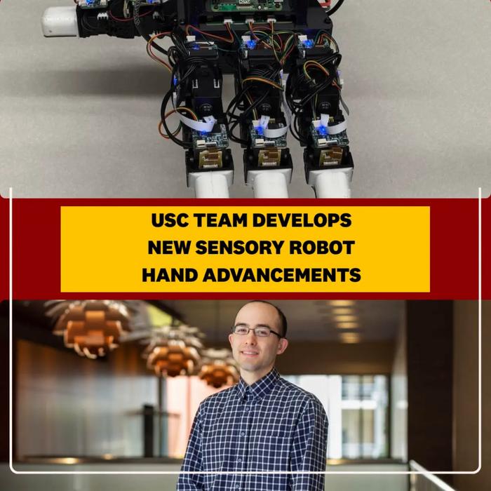 USC Team Develops New Sensory Robot Hand Advancements