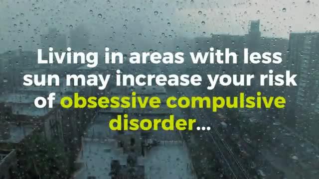 Living in Areas with Less Sun May Increase Your Risk of OCD