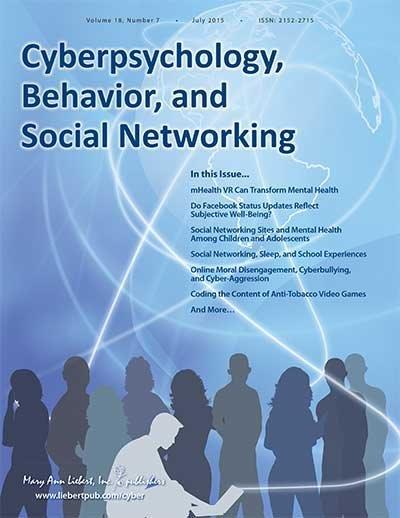 <i>Cyberpsychology, Behavior, and Social Networking</i>