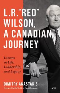 L.R. “Red” Wilson, A Canadian Journey