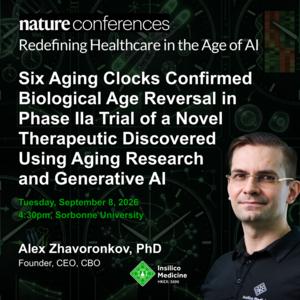 Dr. Alex Zhavoronkov, Founder and CEO of Insilico Medicine, has been invited to speak at the Nature conference: Redefining Healthcare in the Age of AI in Paris on September 8 at 16:30.