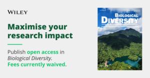 Maximise your research impact: publish open access in Biological Diversity. Fees currently waived.
