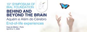 15th “Behind and Beyond the Brain” Symposium