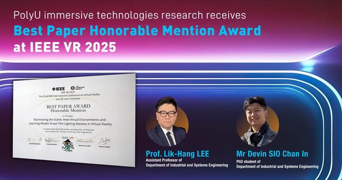 PolyU immersive technologies research receives Best Paper Honorable Mention Award at IEEE VR 2025