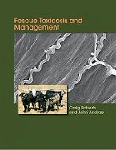 Tall Fescue Toxicosis