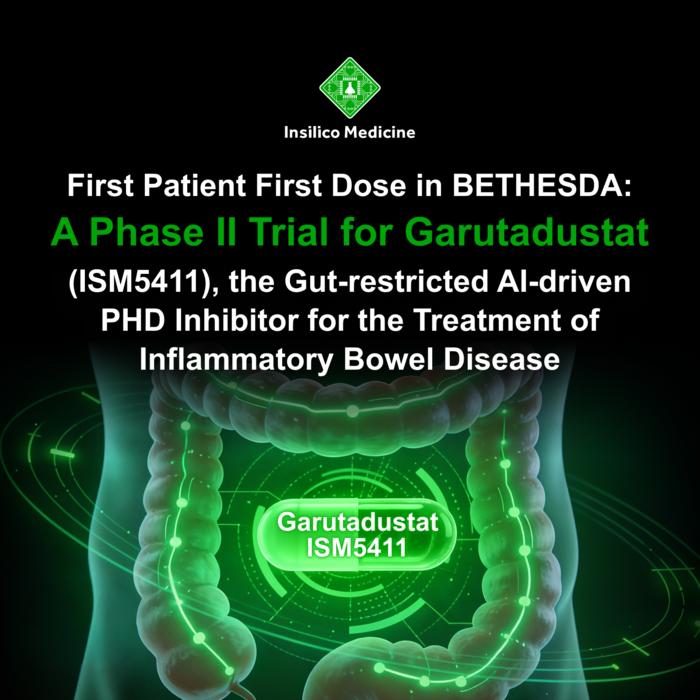 Insilico Medicine Completes First Patient First Dose in BETHESDA: A Phase IIa Trial for Garutadustat (ISM5411)