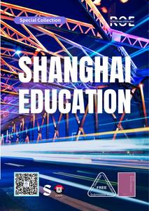 ROE’s Special Collection on Shanghai Education