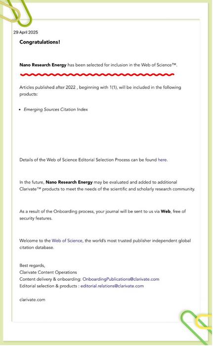 Nano Research Energy has been selected for inclusion in the Web of Science™ (Emerging Sources Citation Index).