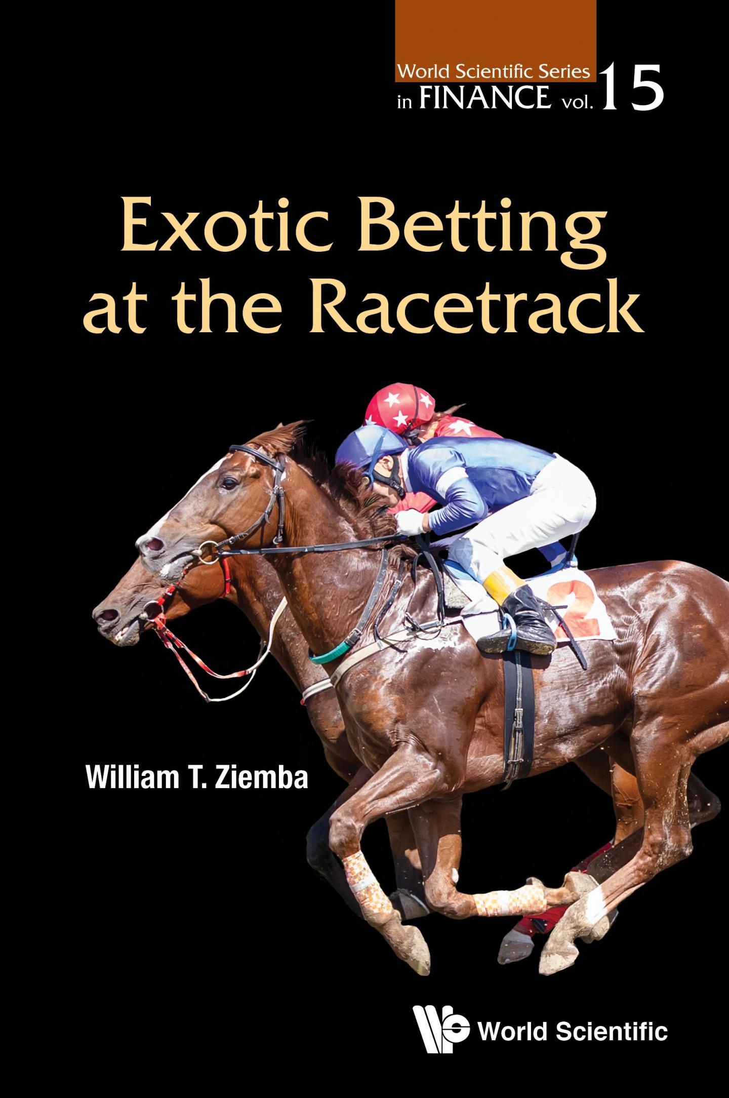 Exotic Betting at the Racetrack