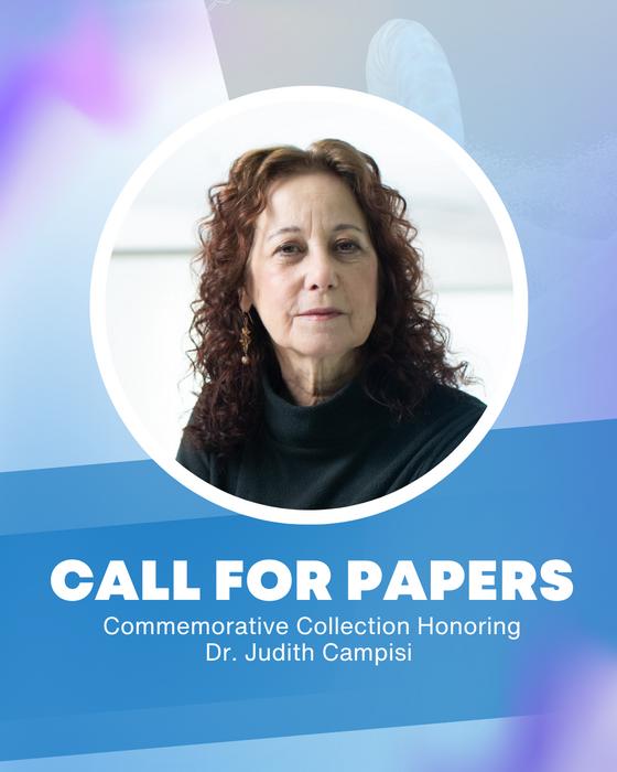 Call for Papers: Commemorative Collection Honoring Dr. Judith Campisi