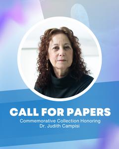 Call for Papers: Commemorative Collection Honoring Dr. Judith Campisi