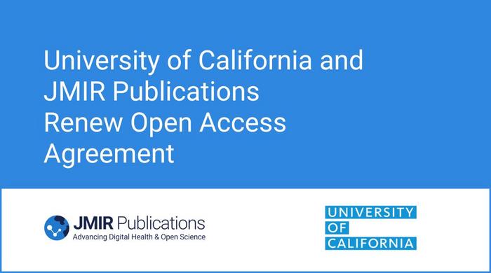 University of California and JMIR Publications Renew Open Access Agreement