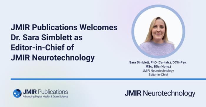 JMIR Publications Welcomes Dr. Sara Simblett as Editor in Chief of JMIR Neurotechnology