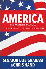America, the Owner's Manual: You Can Fight City Hall--and Win