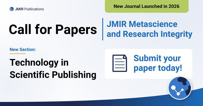 JMIR Publications invites submissions on Technology in Scientific Publishing
