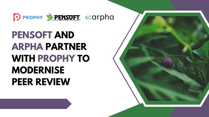 Pensoft and ARPHA Partner with Prophy to Modernise Peer Review