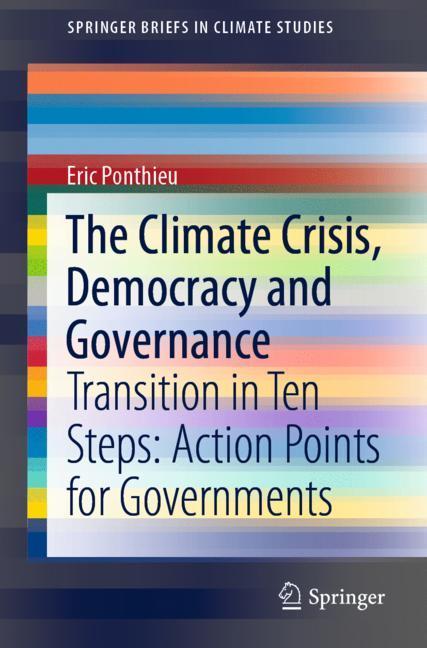 The Climate Crisis, Democracy and Governance