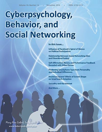 <i>Cyberpsychology, Behavior, and Social Networking</i>