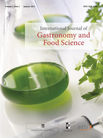 International Journal of Gastronomy and Food Science