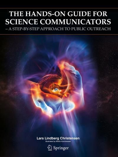 Hands-On Guide for Science Communicators
