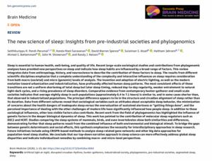 The new science of sleep: Insights from pre-industrial societies and phylogenomics