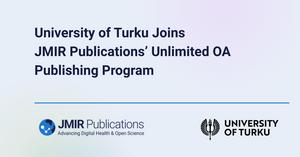 JMIR Publications Partners with the University of Turku for Unlimited OA Publishing