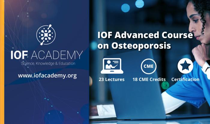 IOF Advanced Course on Osteoporosis