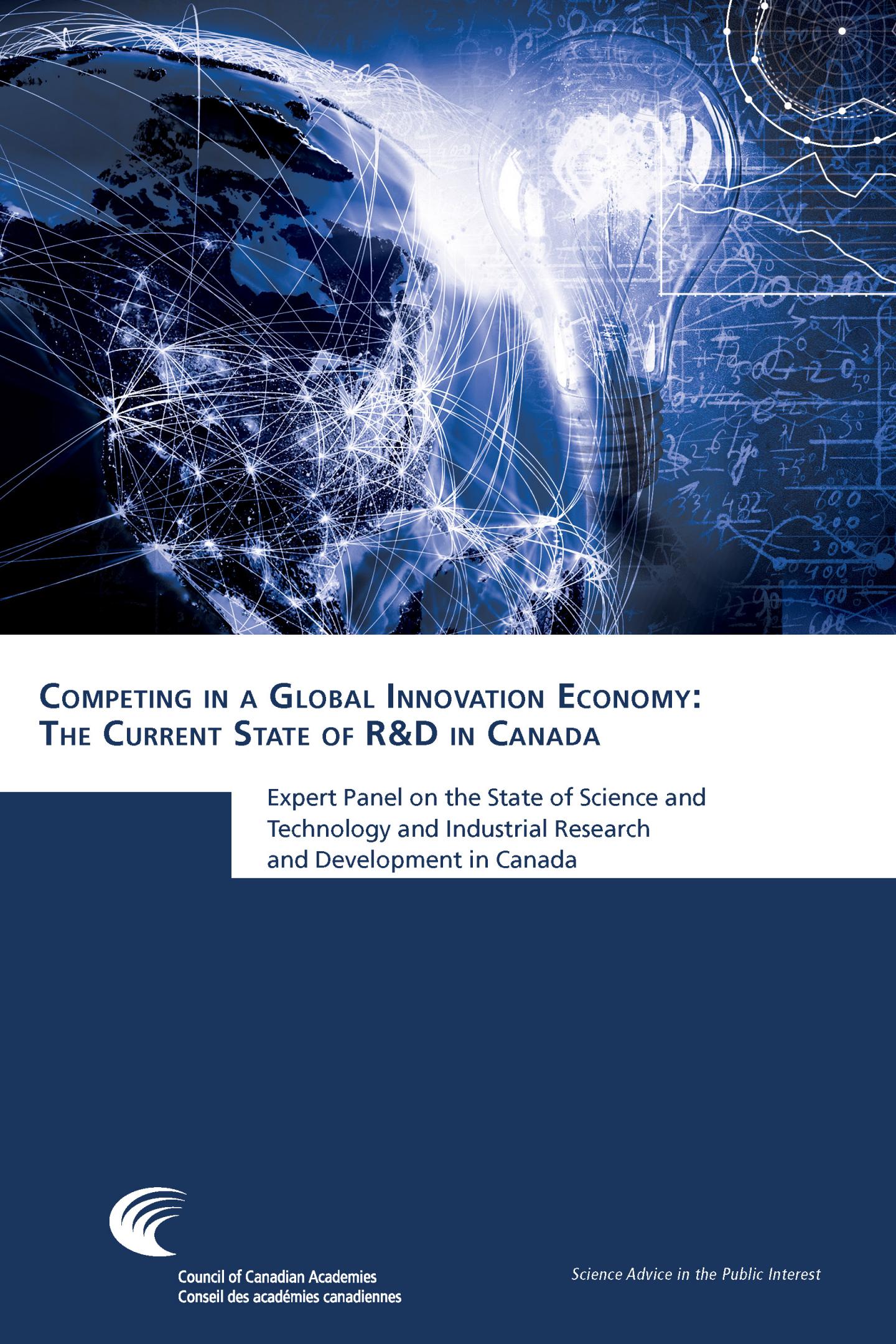 Competing in a Global Innovation Economy: The Current State of R&D in Canada