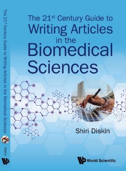 The 21st Century Guide to Writing Articles in the Biomedical Sciences