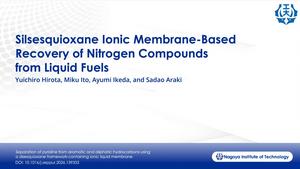 Silsesquioxane Ionic Membrane-Based Recovery of Nitrogen Compounds from Liquid Fuels
