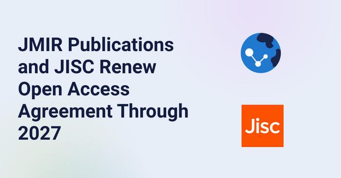 JMIR Publications and Jisc Announce Renewal of Flat-Fee Unlimited Open Access Partnership for 2026-2027
