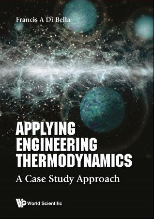 Applying Engineering Thermodynamics: A Case Study Approach